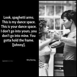 Dirty Dancing quote